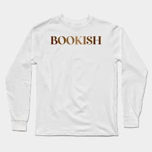 BOOKISH Long Sleeve T-Shirt